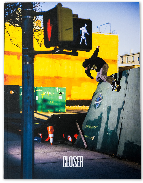 Closer Skateboard Magazine - ISSUE #13 / Vol. 4.1 / 2025
