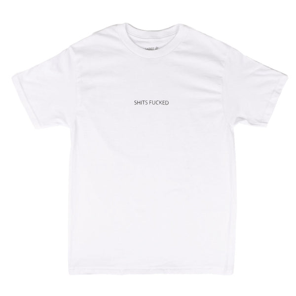 Designer Trasher - Shits Fucked Shirt (White)