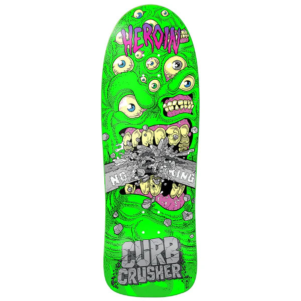 Heroin - Curb Crusher Chomp Deck (10.25")