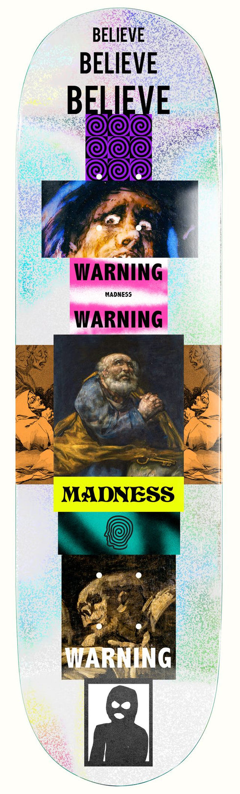 Madness - Believe R7 Deck (8.5")