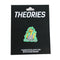 Theories - Healthy Green Glow Pin