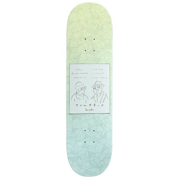 Traffic - Hiroki Muraoka Balboa Deck (8.5")