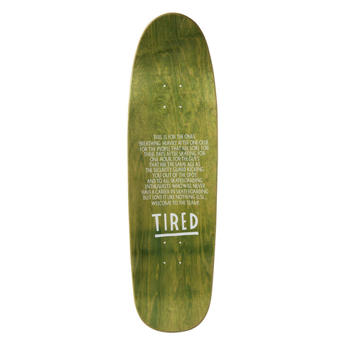 Tired - Old Mobil Deck (9.23")