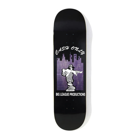 Cash Only - Big League Deck (8.5")