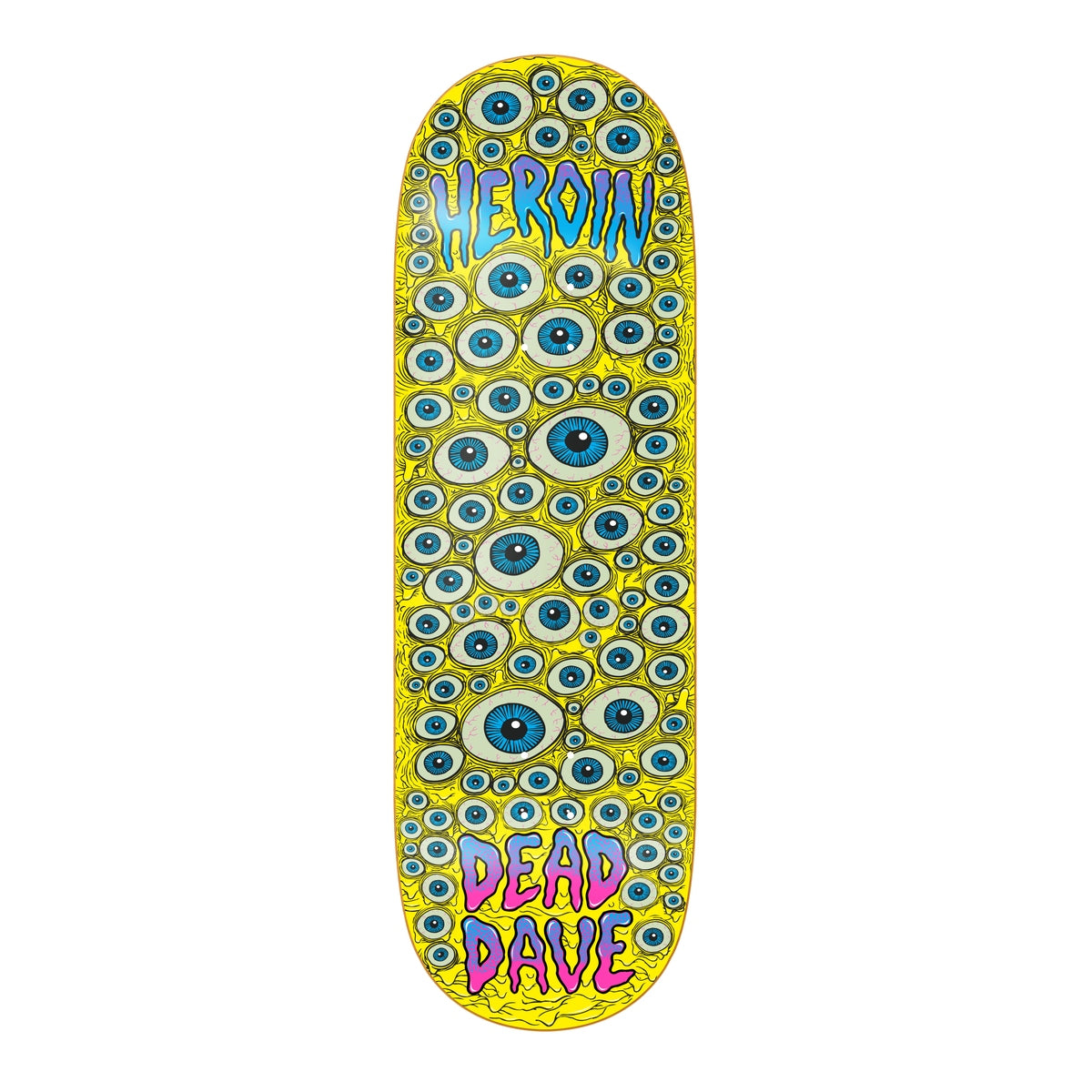 Heroin - Dead Dave Eyes Deck (10")