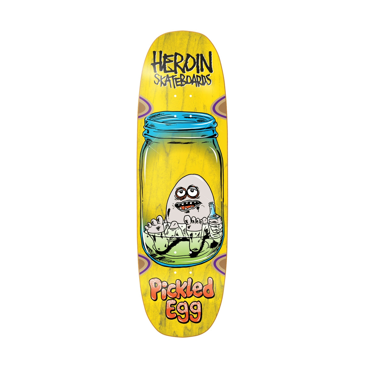 Heroin - Pickled Egg Deck (9.38")