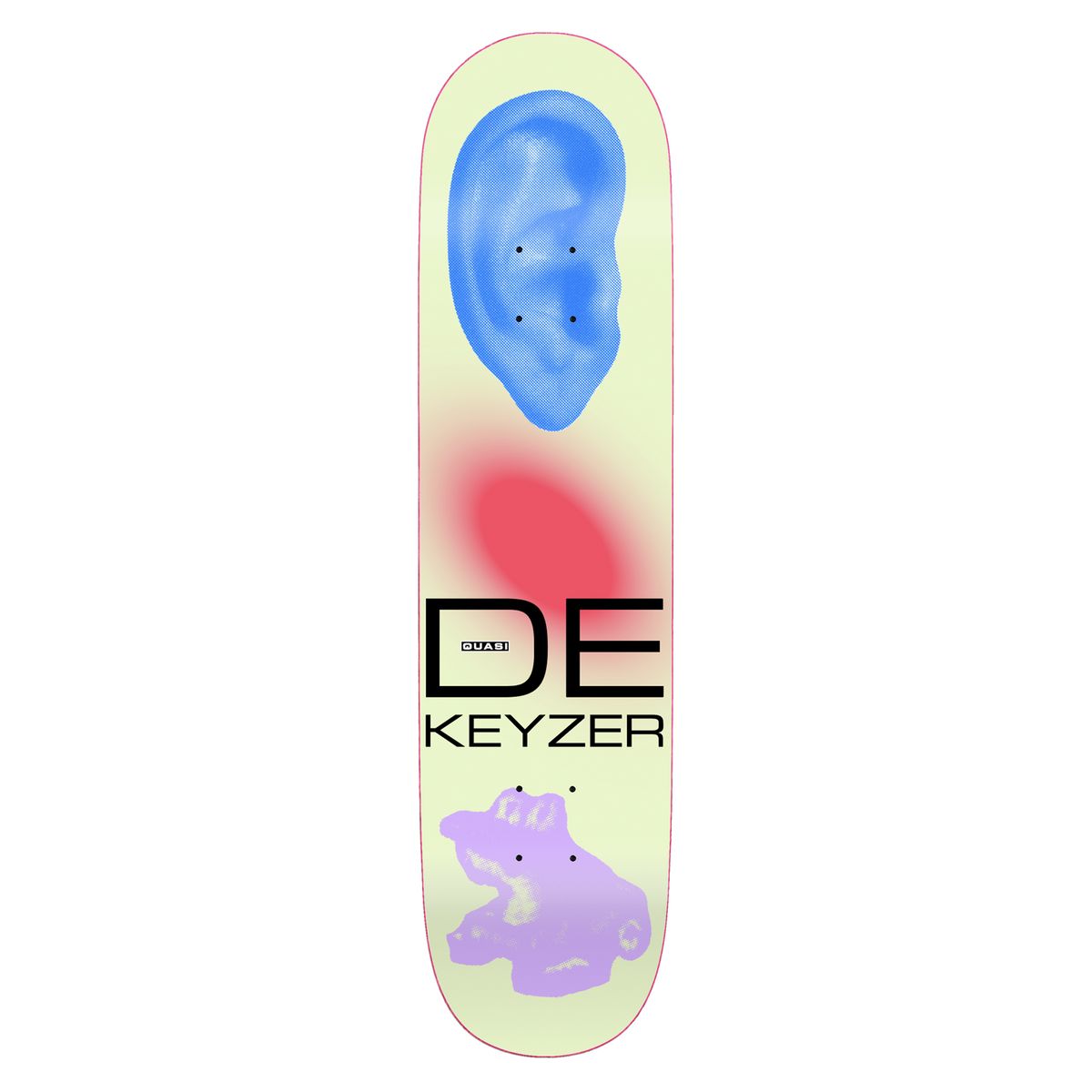 Quasi - Bobby de Keyzer Ear Deck (8.5")