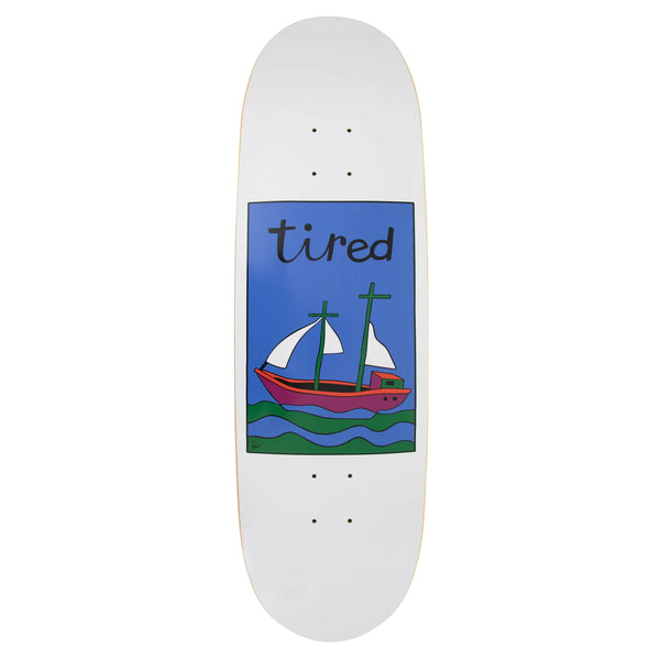 Tired - The Ship Has Sailed Deck (9.0")