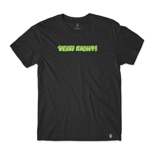 Girl - Yeah Right Tee (Black)