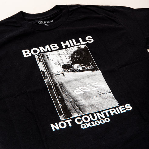 GX1000 - Bomb Hills Not Countries Tee (Black) *SALE